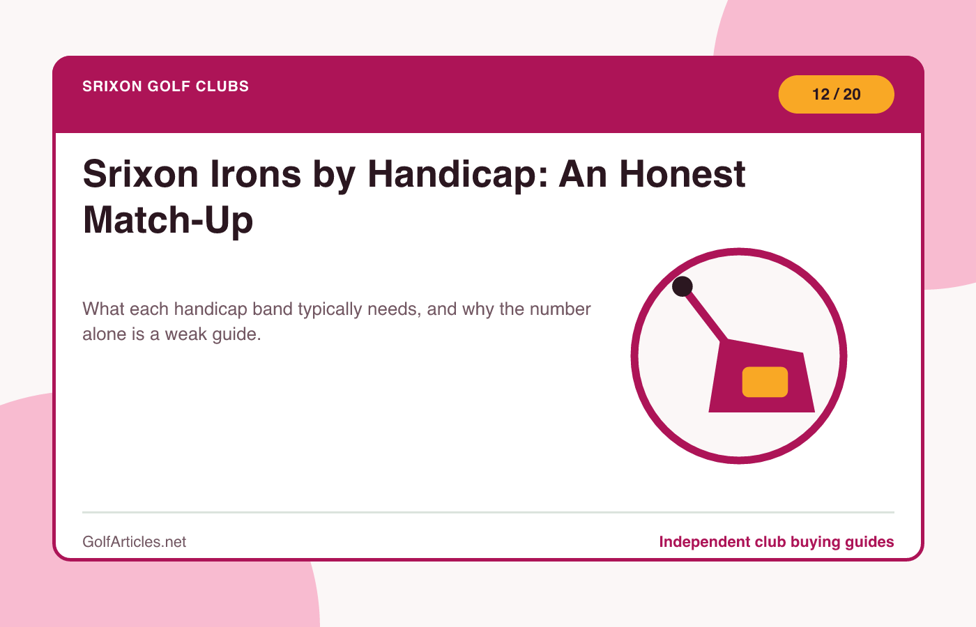 Srixon Irons by Handicap: An Honest Match-Up illustration